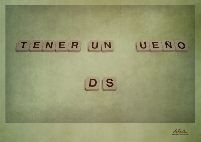 Tener un sueño